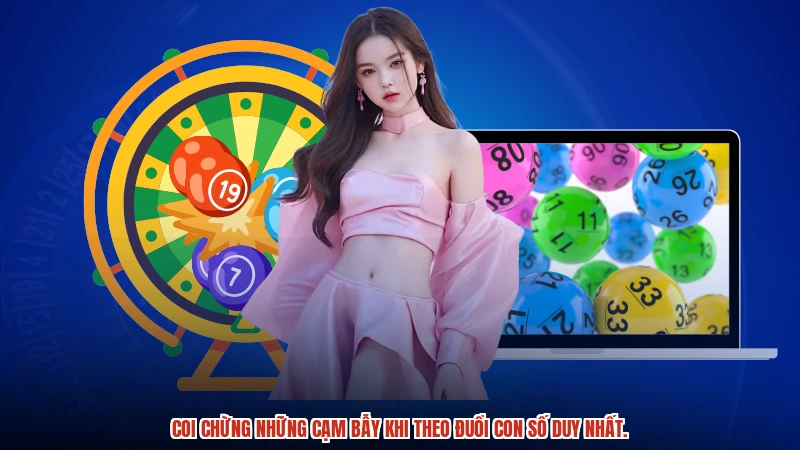 Coi chừng những cạm bẫy khi theo đuổi con số duy nhất.