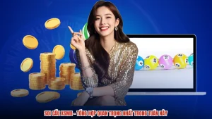 Soi Cầu XSMB - Tổng Hợp Quan Trọng Nhất Trong Tuần Này